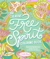 The Creative Free Spirit Coloring Book