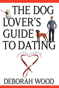 The Dog Owner's Guide to Dating