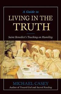 Guide to Living in the Truth