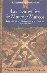 Los Evangelios de Mateo Y Marcos