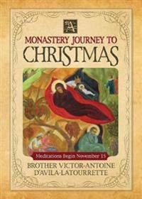 Monastery Journey to Christmas