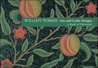 William Morris Arts and Crafts Designs Book of Postcards