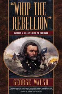 Whip the Rebellion