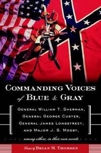 Commanding Voices of Blue & Gray