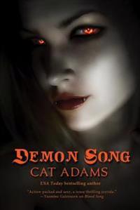 Demon Song: Book 3 of the Blood Singer Novels