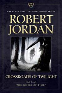 Bokomslag för "Crossroads of Twilight: Book Ten of 'the Wheel of Time'"