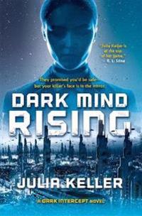 Dark Mind Rising