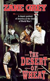 The Desert of Wheat