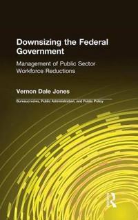 Downsizing the Federal Government