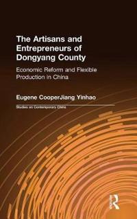 The Artisans and Entrepreneurs of Dongyang County