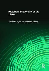Historical Dictionary of the 1940s