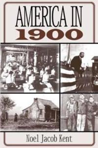 Bokomslag för "America in 1900"