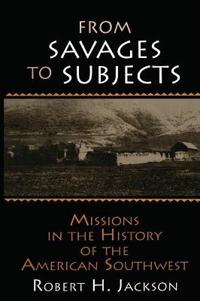 From Savages to Subjects