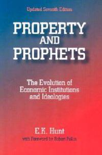 Bokomslag for "Property and Prophets: The Evolution of Economic Institutions and Ideologies"