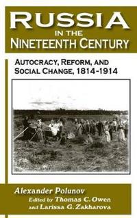 Russia in the Nineteenth Century