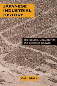 Bokomslag för "Japanese Industrial History"