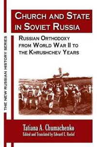 Bokomslag för "Church and State in Soviet Russia"