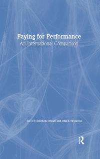 Bokomslag för "Paying for Performance: An International Comparison"