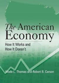 The American Economy: A Student Study Guide