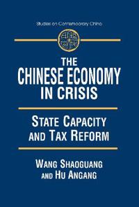 Bokomslag för "The Chinese Economy in Crisis"