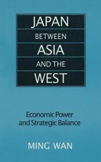 Bokomslag för "Japan Between Asia and the West"
