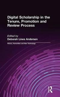 Bokomslag för "Digital Scholarship in the Tenure, Promotion and Review Process"