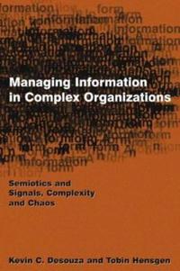 Bokomslag för "Managing Information in Complex Organizations"