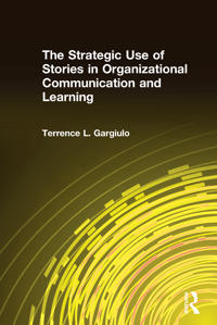 Bokomslag för "The Strategic Use of Stories in Organizational Communication and Learning"