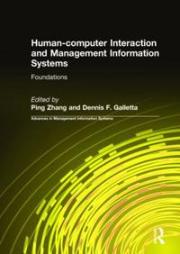Human-computer Interaction and Management Information Systems