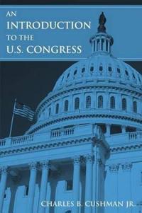 Bokomslag för "An Introduction to the U.S. Congress"