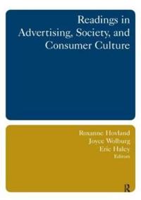 Bokomslag för "Readings in Advertising, Society, and Consumer Culture"