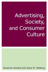 Bokomslag for "Advertising, Society, and Consumer Culture"