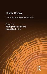 Bokomslag för "North Korea: The Politics of Regime Survival"