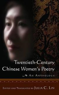 Kirjan kansi "Twentieth-century Chinese Women's Poetry: An Anthology"
