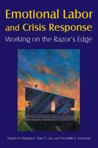 Bokomslag för "Emotional Labor and Crisis Response"