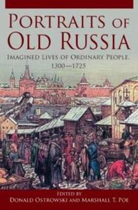 Bokomslag för "Portraits of Old Russia"