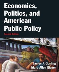 Kirjan kansi "Economics, Politics, and American Public Policy"