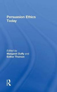 Bokomslag för "Persuasion Ethics Today"