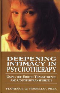 Deepening Intimacy in Psychotherapy