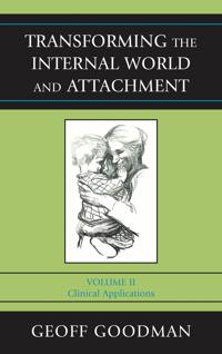 Transforming the Internal World and Attachment