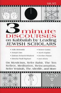 3 Minute Discourses on Kabbalah by Leading Jewish Scholars