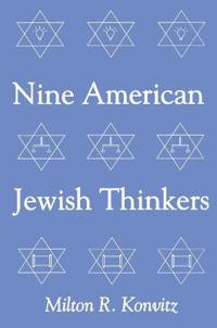 Nine American Jewish Thinkers