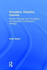 Bokomslag för "Founders, Classics, Canons"