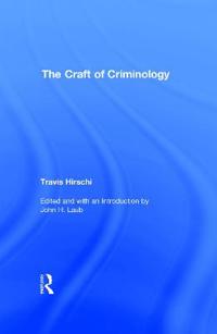 Bokomslag för "The Craft of Criminology"