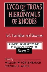 Bokomslag för "Lyco of Troas and Hieronymus of Rhodes"