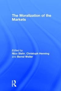Bokomslag för "The Moralization of the Markets"