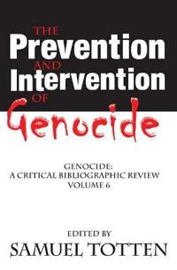 The Prevention and Intervention of Genocide
