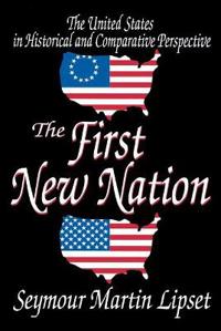 The First New Nation
