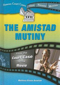 The Amistad Mutiny