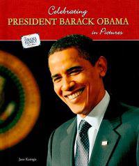 Celebrating President Barack Obama in Pictures